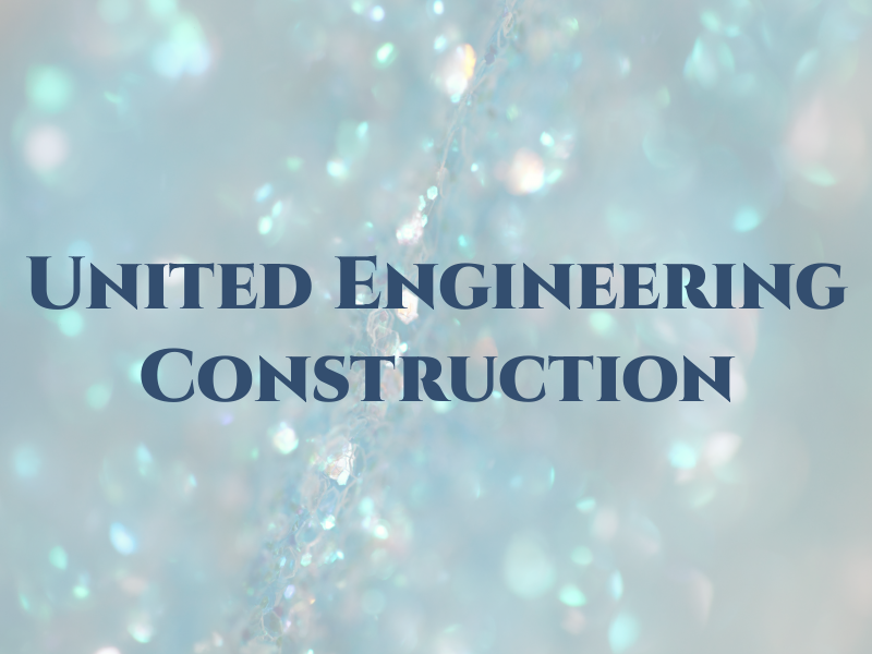 United Engineering & Construction