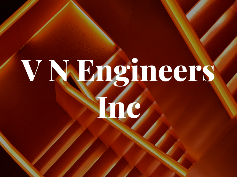 V N Engineers Inc