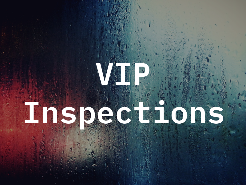 VIP Inspections