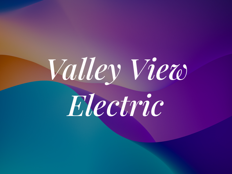 Valley View Electric