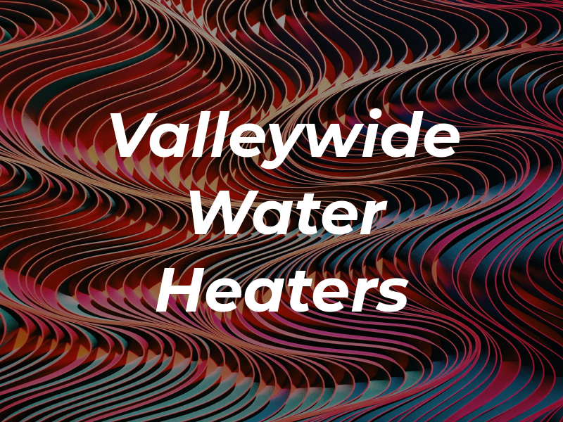 Valleywide Water Heaters