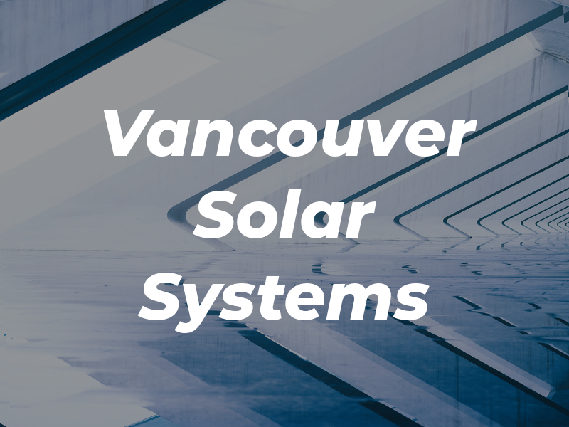 Vancouver Solar Systems