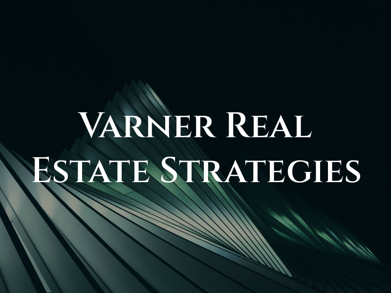 Varner Real Estate Strategies