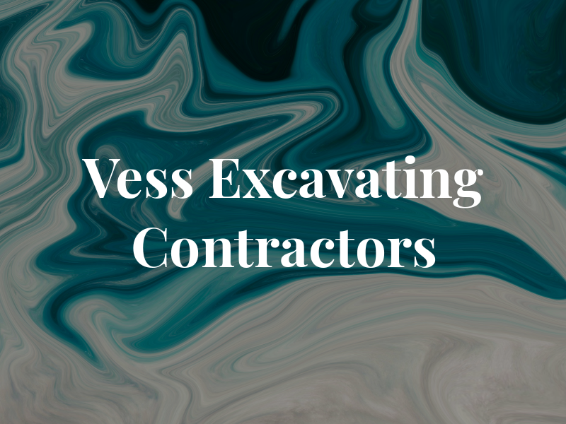 Vess Excavating Contractors