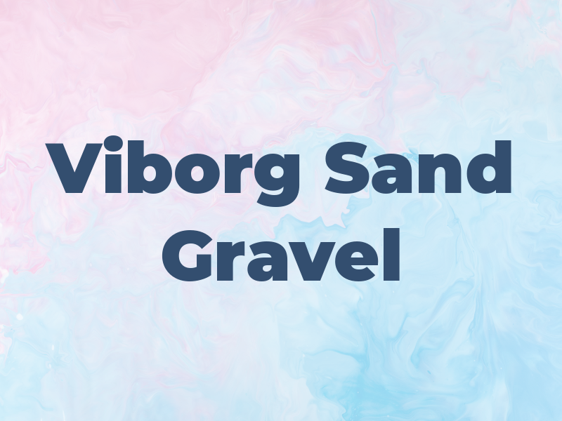 Viborg Sand & Gravel Inc