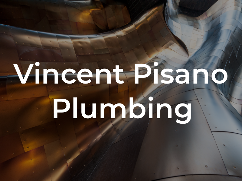 Vincent Pisano Plumbing