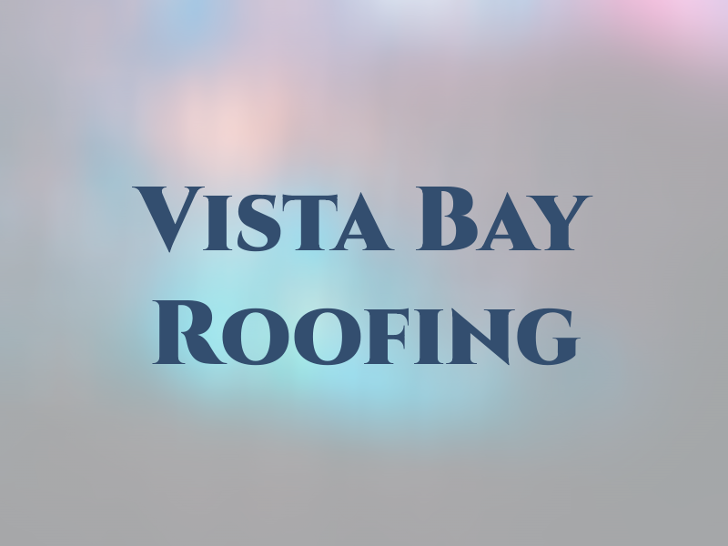 Vista Bay Roofing