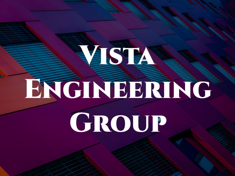 Vista Engineering Group