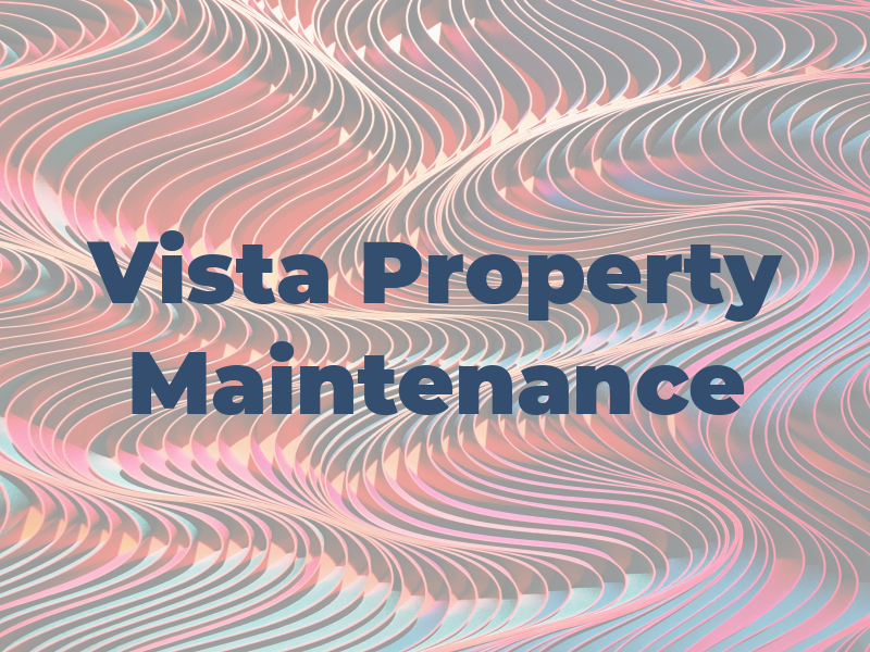 Vista Property Maintenance