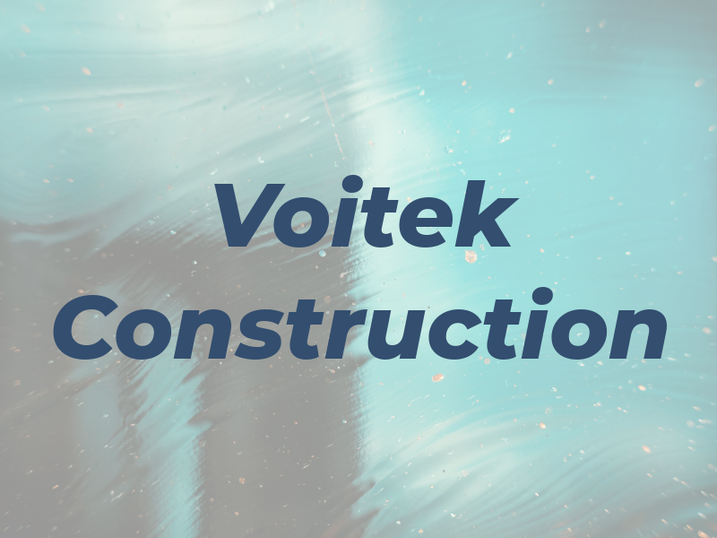 Voitek Construction