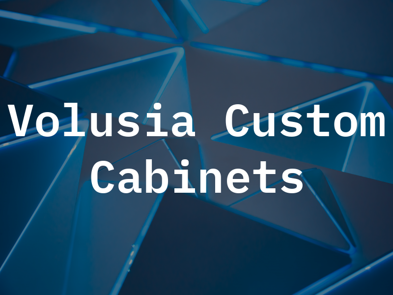 Volusia Custom Cabinets
