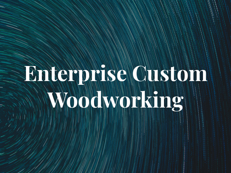 W M Enterprise Custom Woodworking