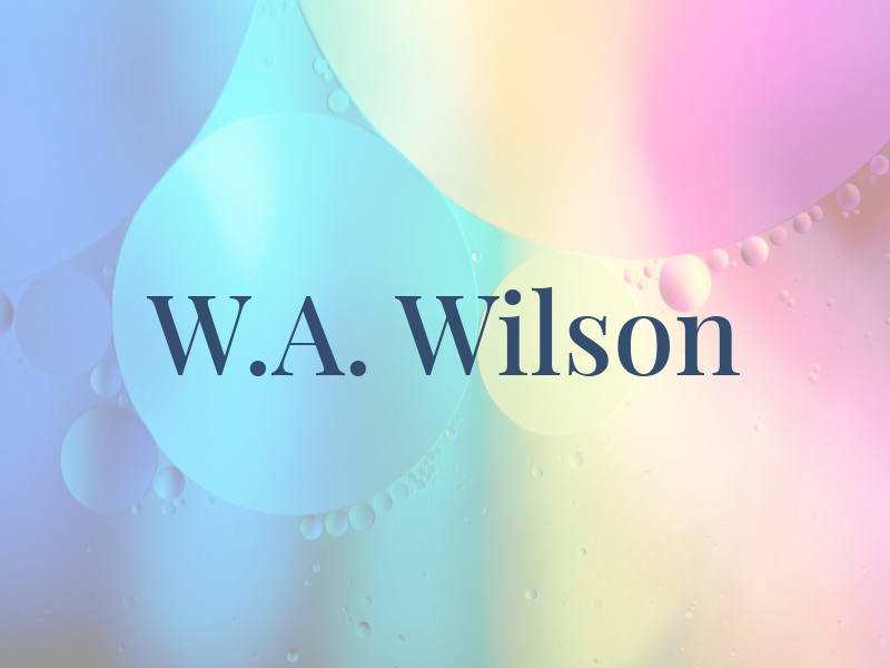 W.A. Wilson