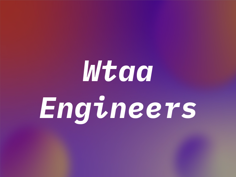 Wtaa Engineers