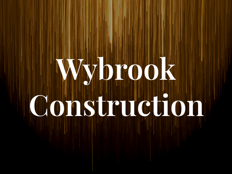 Wybrook Construction