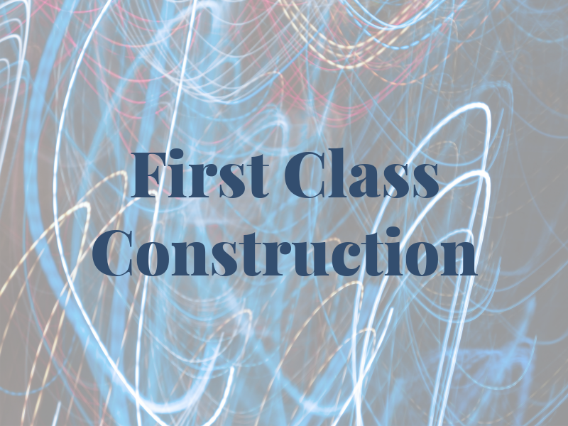 WC First Class Construction