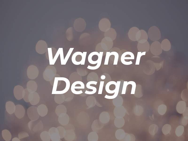 Wagner Design