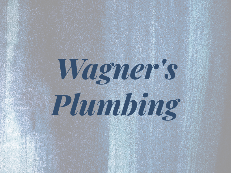 Wagner's Plumbing