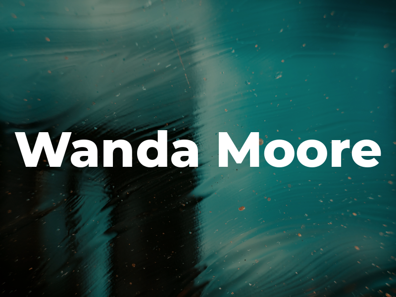 Wanda Moore
