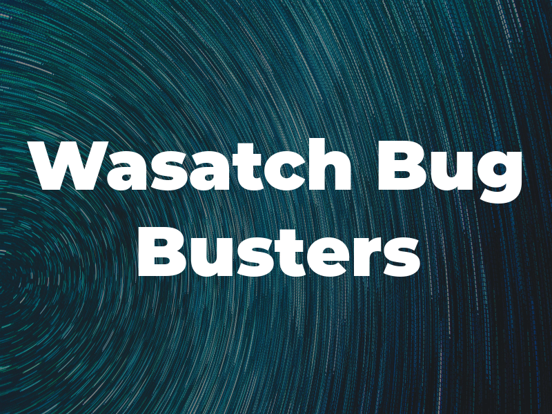 Wasatch Bug Busters