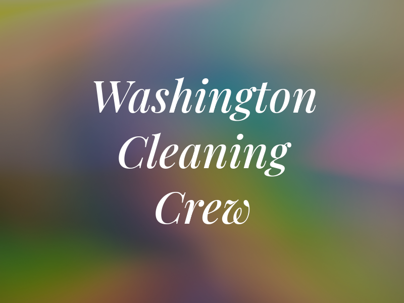 Washington Cleaning Crew