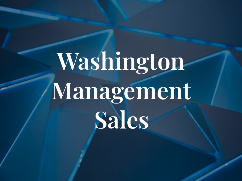 Washington Management Sales