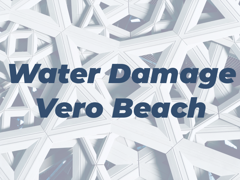 Water Damage Vero Beach