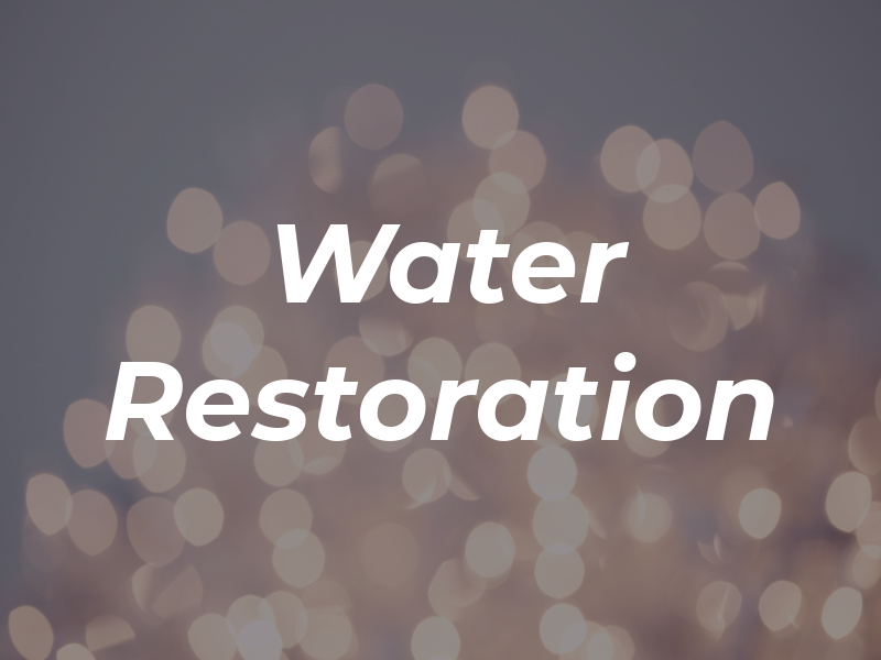 Water Restoration