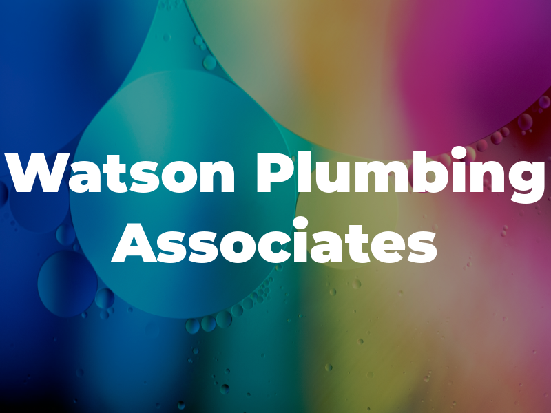 Watson Plumbing & Associates Inc