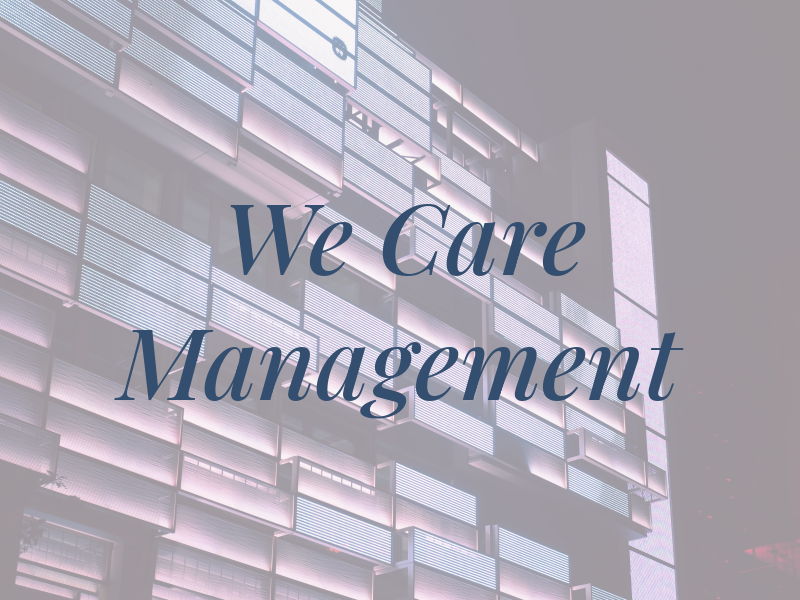 We Care Management