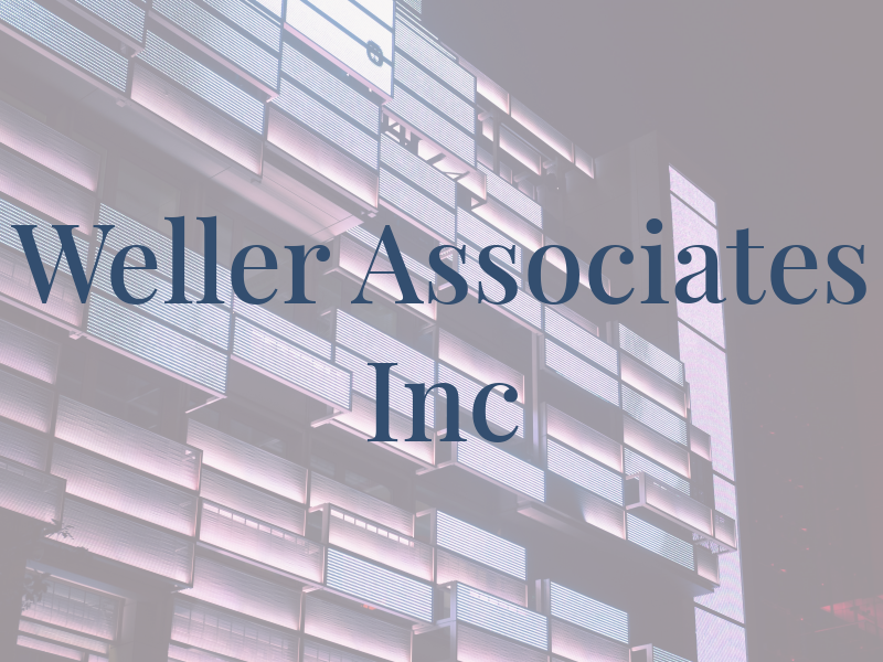 Weller Associates Inc
