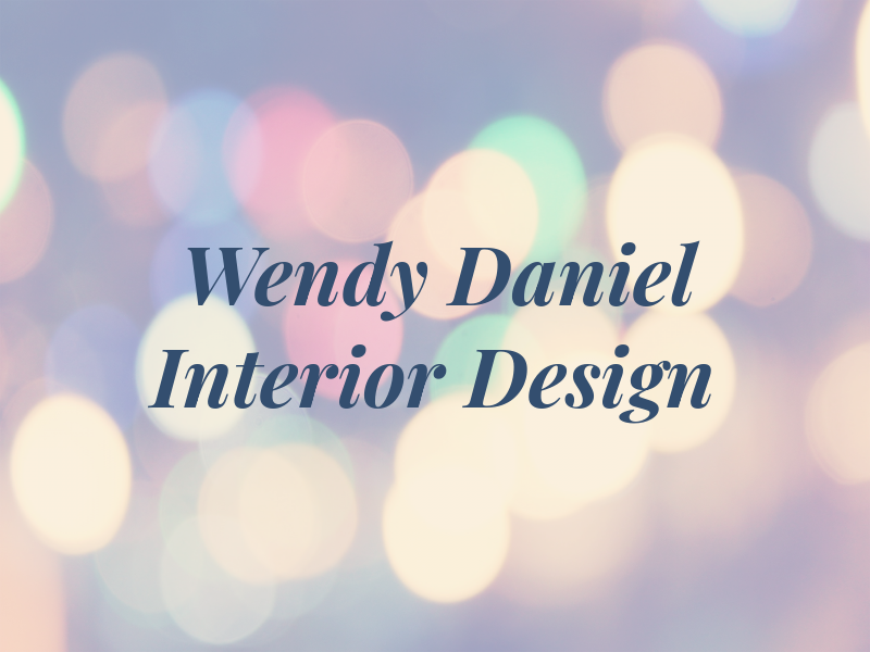 Wendy Daniel Interior Design