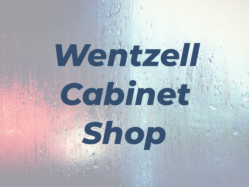Wentzell Cabinet Shop Inc