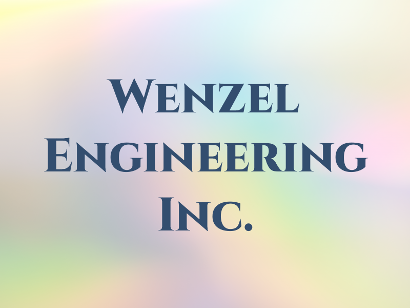 Wenzel Engineering Inc.