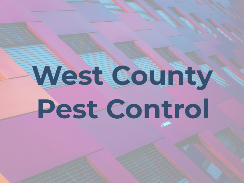 West County Pest Control