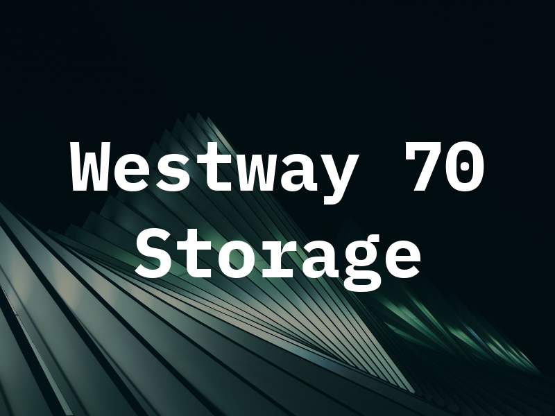 Westway 70 Storage