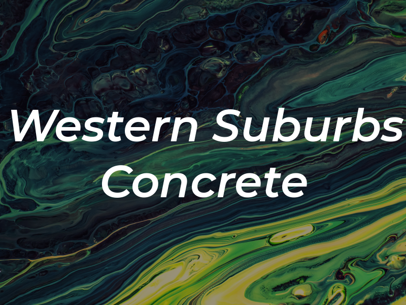 Western Suburbs Concrete Inc