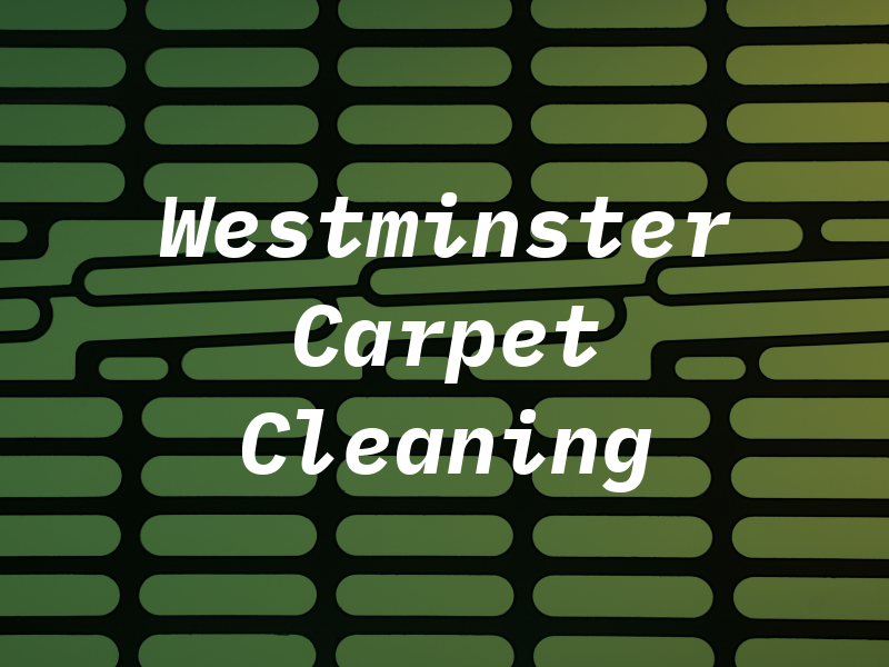 Westminster Carpet Cleaning