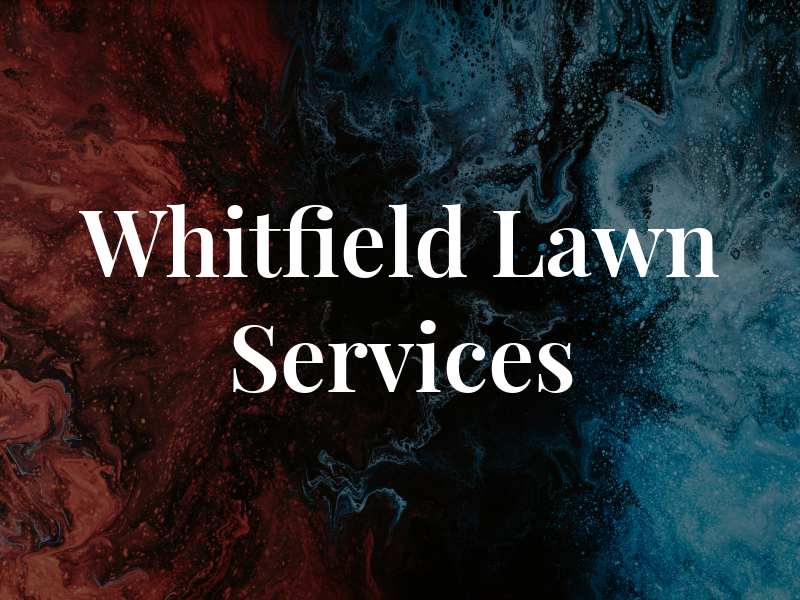 Whitfield Lawn Services