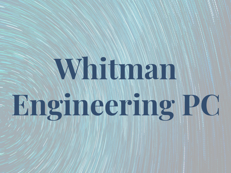Whitman Engineering PC