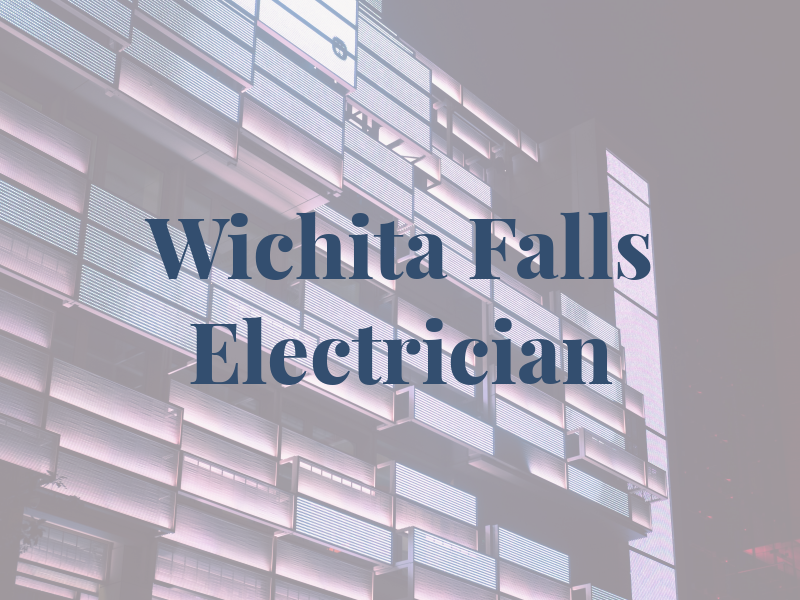 Wichita Falls Electrician