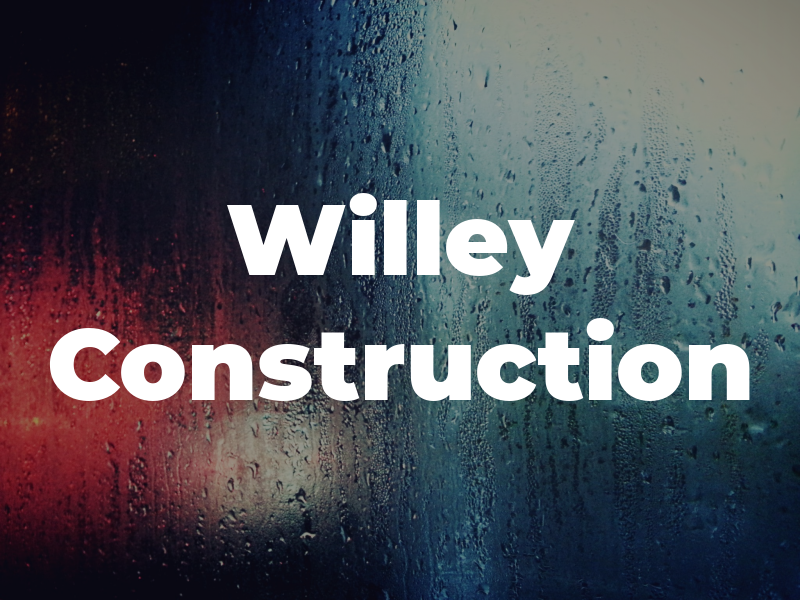 Willey Construction