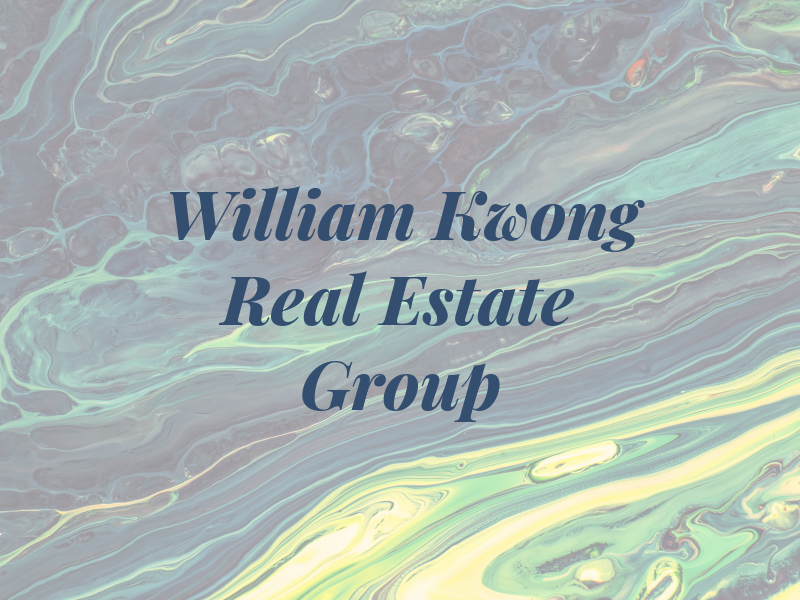 William Kwong Real Estate Group
