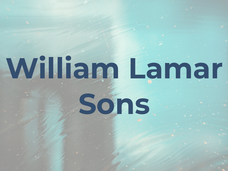 William J Lamar & Sons Inc