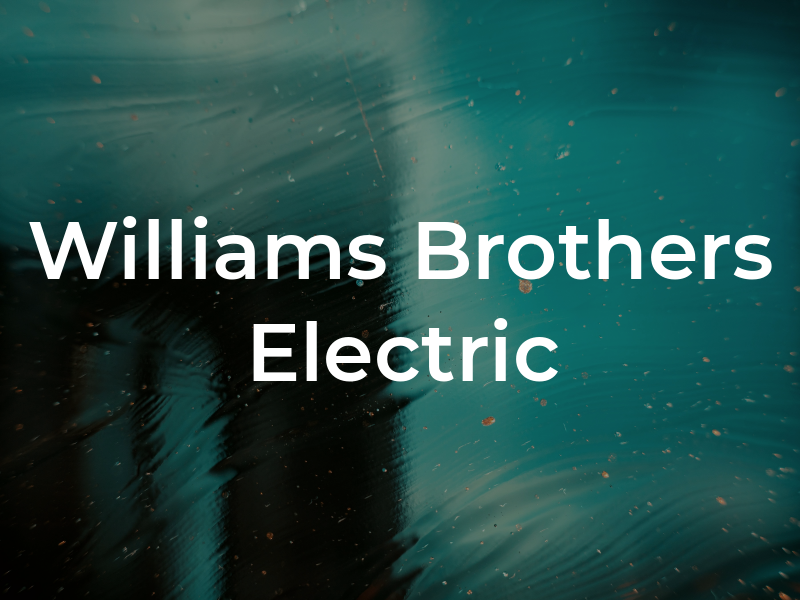 Williams Brothers Electric