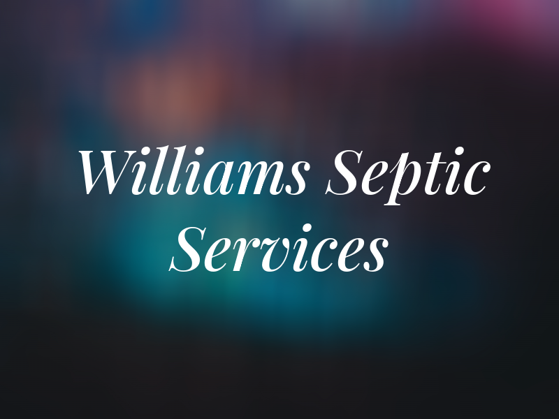 Williams Septic Services Llc