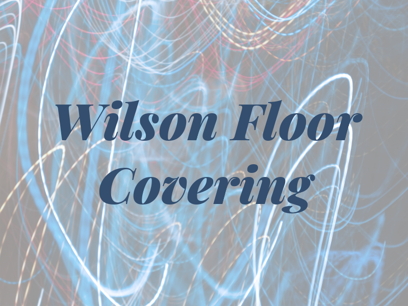 Wilson Floor Covering