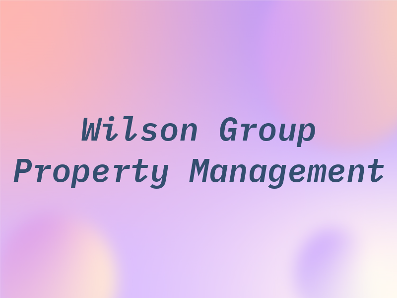 Wilson Group Property Management