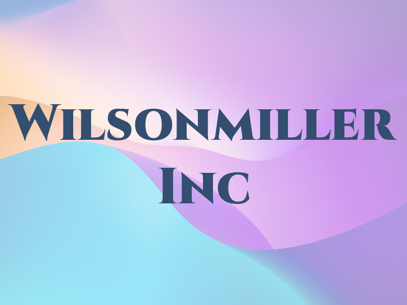 Wilsonmiller Inc