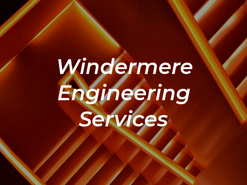Windermere Engineering Services Inc